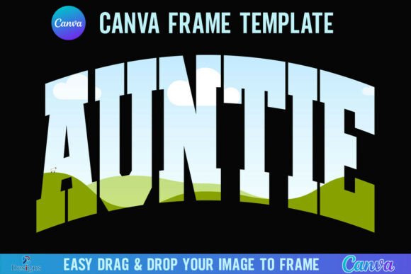 Auntie Canva Frame Template Aunt Varsity Graphics