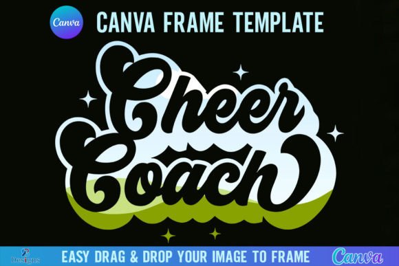 Cheer Coach Canva Frame Template Retro Graphics