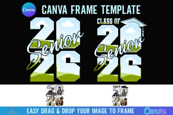 Class of 2026 Senior Canva Frame Photo Graphics