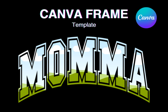 MOMMA Canva Frame Template Varsity Sport Graphics